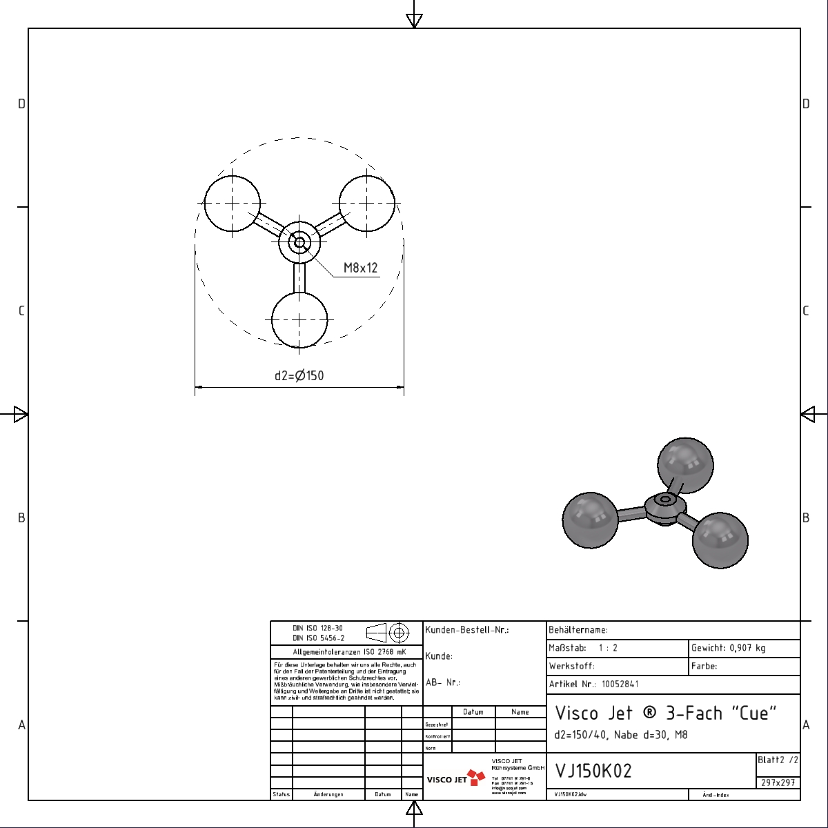 VISCO JET® CUE Ø 150mm